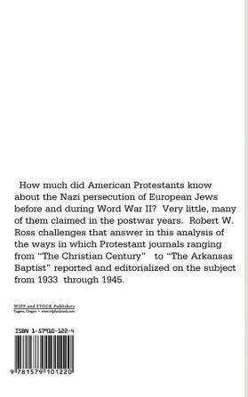 So It Was True: The American Protestant Press and the Nazi Persecution of the Jews