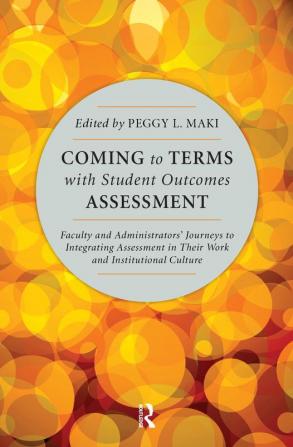 Coming to Terms with Student Outcomes Assessment