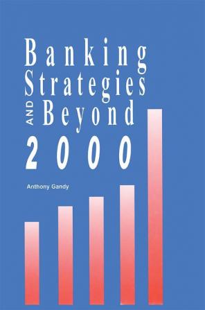 Banking Strategies Beyond 2000