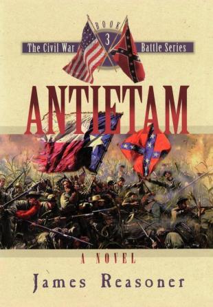 Antietam: 3 (Civil War Battle)