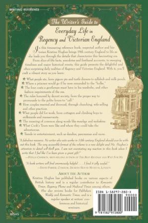 Writers Guide To Everyday Life In Regency & Victorian England