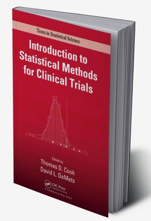 Introduction to Statistical Methods for Clinical Trials