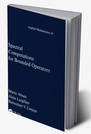 Spectral Computations for Bounded Operators