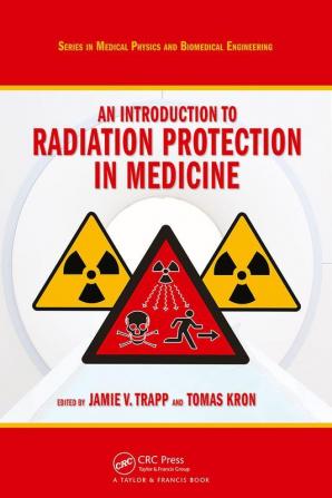 Introduction to Radiation Protection in Medicine