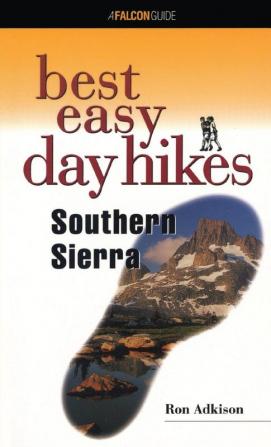 Best Easy Day Hikes Southern Sierra