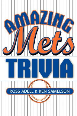 Amazing Mets Trivia