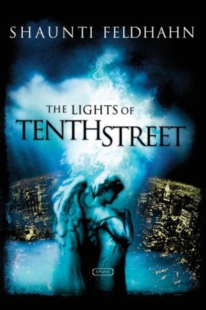 The Lights of Tenth Street