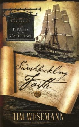 Swashbuckling Faith