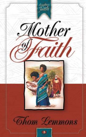 Mother of Faith: 1 (Daughters of Faith)