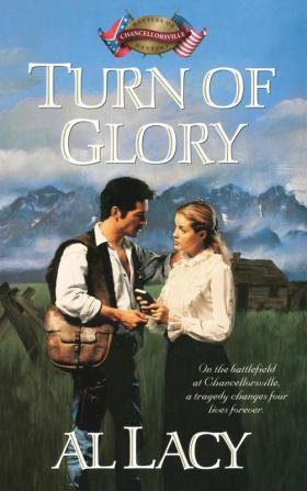 Turn of Glory: Chancellorsville: 8 (Battles of Destiny Series)