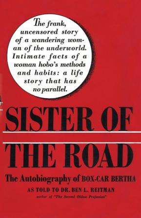 Sister of the Road: The Autobiography of Box-Car Bertha