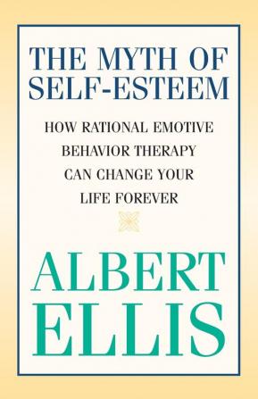 The Myth of Self-esteem