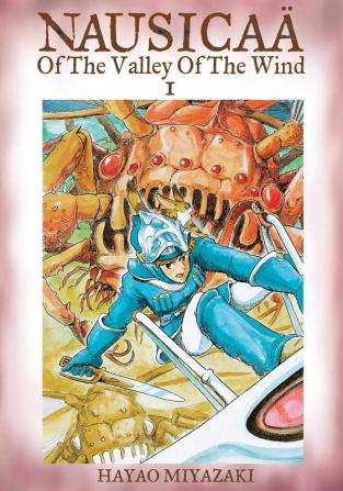 NAUSICAÄ OF THE VALLEY OF THE WIND VOL. 01