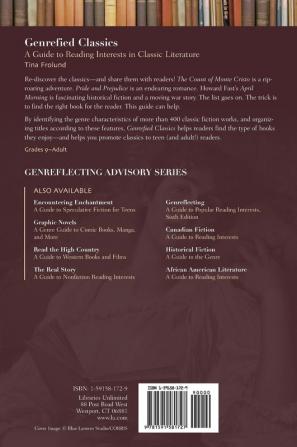 Genrefied Classics: A Guide to Reading Interests in Classic Literature (Genreflecting Advisory Series)