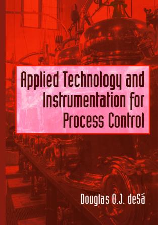 Applied Technology and Instrumentation for Process Control