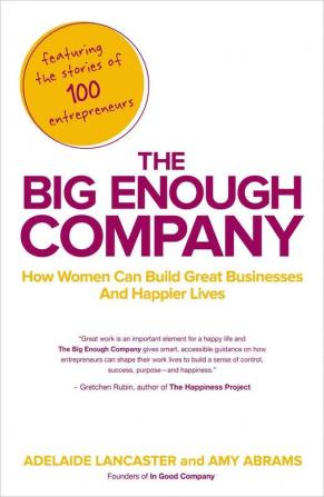 The Big Enough Company