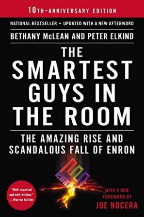 Smartest Guys In The Room (10Th-Anni Ed) The Amazing Rise And Scandalous Fall Of Enron