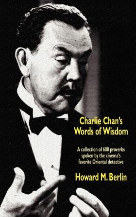 Charlie Chan's Words of Wisdom