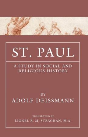 St. Paul: A Study in Social and Religious History