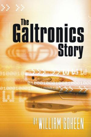 The Galtronics Story