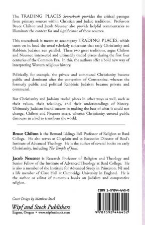 Trading Places Sourcebook: Readings in The Intersecting Histories of Judaism and Christianity