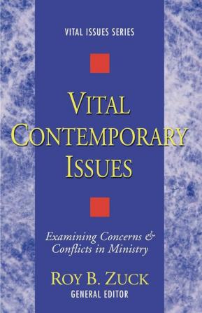 Vital Contemporary Issues: Examining Current Questions and Controversies: 2 (Vital Issues)