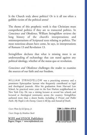 Conscience and Obedience: The Politics of Romans 13 and Revelation13 in Light of the Second Coming (William Stringfellow Library)