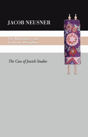 New Humanities and Academic Disciplines: The Case of Jewish Studies