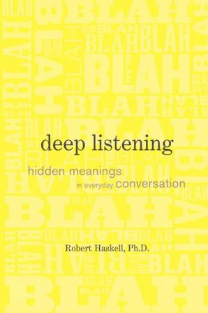 Deep Listening