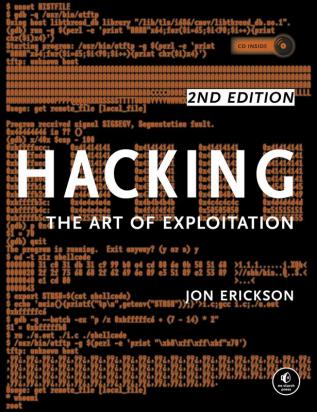 Hacking: The Art of Exploitation 2nd Edition