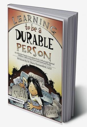 Learning to be a Durable Person