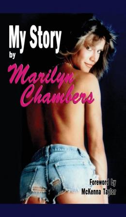 My Story by Marilyn Chambers (hardback)