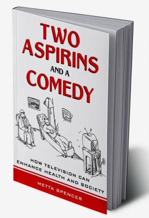 Two Aspirins and a Comedy