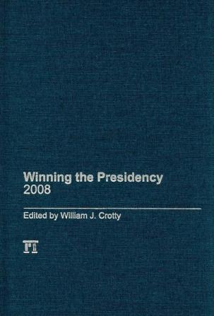 Winning the Presidency 2008