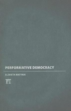 Performative Democracy