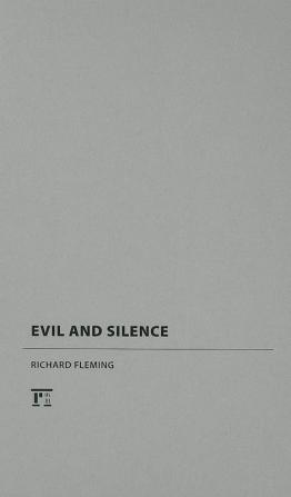 Evil and Silence