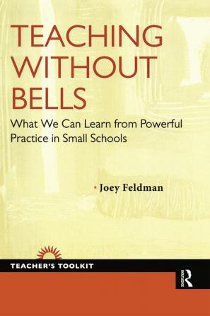 Teaching Without Bells