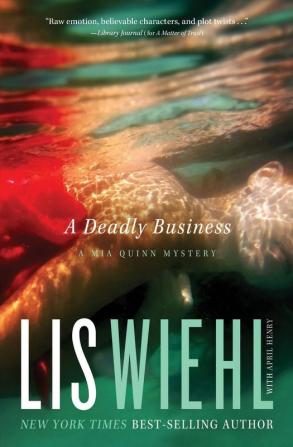 A Deadly Business: 2 (A Mia Quinn Mystery)