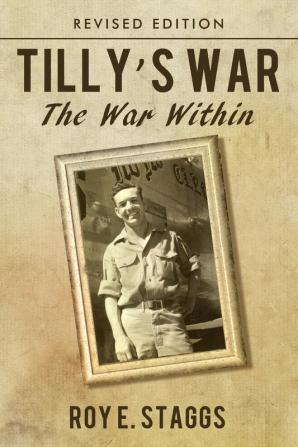 Tilly's War: The War Within