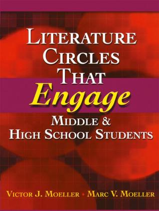 Literature Circles That Engage Middle and High School Students