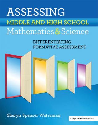 Assessing Middle and High School Mathematics & Science