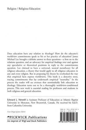 "Education Has Nothing to Do with Theology": James Michael Lee's Social Science Religious Instruction: 61 (Princeton Theological Monograph)