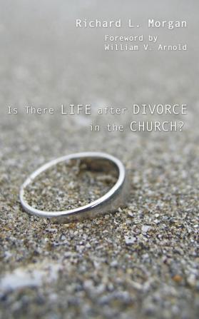 Is There Life after Divorce in the Church?