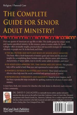 Senior Adult Ministry in the 21st Century: Step-By-Step Strategies for Reaching People Over 50