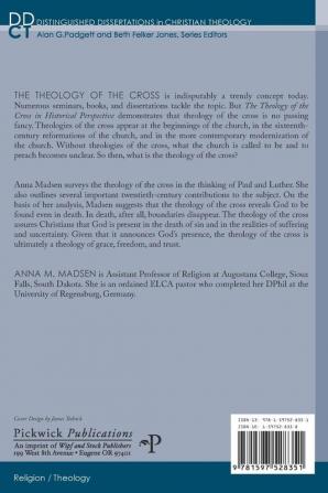 The Theology of the Cross in Historical Perspective: 1 (Distinguished Dissertations in Christian Theology)