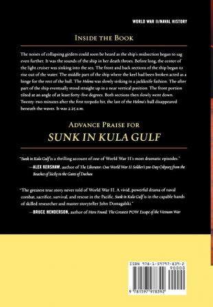 Sunk in Kula Gulf: The Final Voyage of the U. S. S. Helena and the Incredible Story of Her Survivors