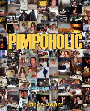 Pimpoholic