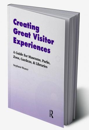 Creating Great Visitor Experiences