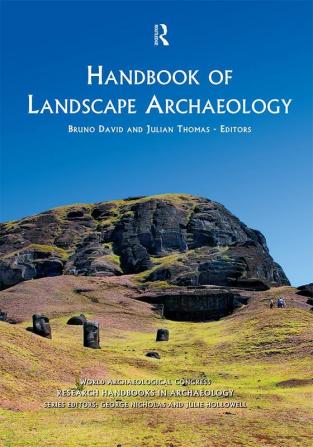 Handbook of Landscape Archaeology