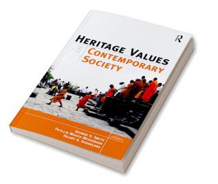 Heritage Values in Contemporary Society